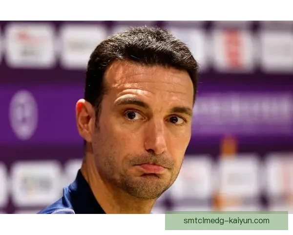 斯卡洛尼球员管理策略助力阿根廷队近期表现稳健力